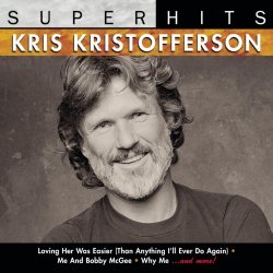   - Kris Kristofferson Super Hits