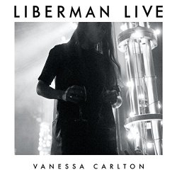 Vanessa Carlton - Liberman (Live)