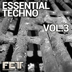 Various Artists - Essential Techno, Vol. 3
