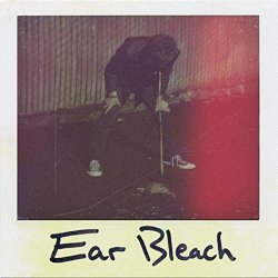 Pine Box Drive - Ear Bleach [Explicit]