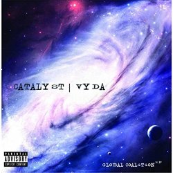 Catalyst And Vyda, The - Global Coalition [Explicit]