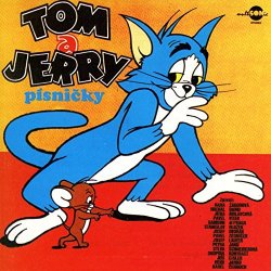 Tom A Jerry Písničky