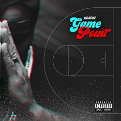 Koache - Game Point [Explicit]