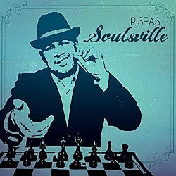 Piseas - Soulsville the Album [Explicit]