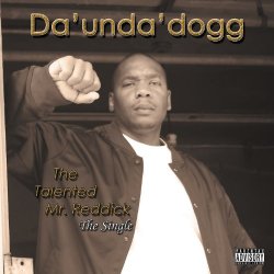 Coolio Da - The Talented Mr. Reddick [Explicit]