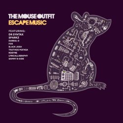 Mouse Outfit, The - Escape Music [Explicit]