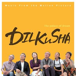 Dilkusha (Original Motion Picture Soundtrack)