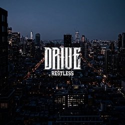 Drive - Restless