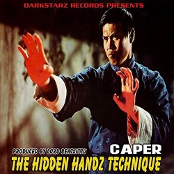 Caper - The Hidden Handz Technique [Explicit]