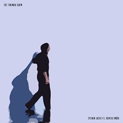 Sylvan Lacue - The Truman Show [Explicit]