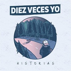 Diez Veces Yo - Historias