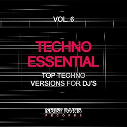Various Artists - Techno Essential, Vol. 6 (Top Techno Versions for DJ's)