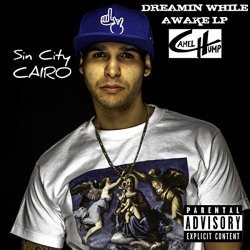 Sin City Cairo - Dreamin' While Awake [Explicit]