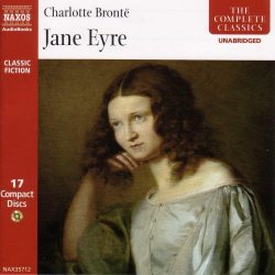 Charlotte Bronte - Jane Eyre by Naxos Audio Books (2005-07-01)