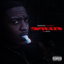 Tre Staxx - 92 Ways (Outro) [Explicit]