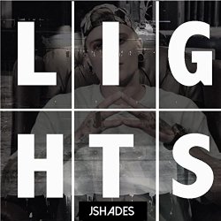 JShades - Lights [Explicit]