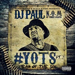 DJ Paul - Yots