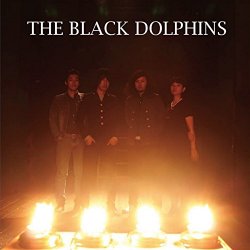 BLACK DOLPHINS, The - The Black Dolphins