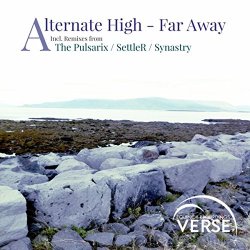 Alternate High - Far Away