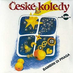 Bambini Di Praga - Ceske Koledy 1 [SK Import]