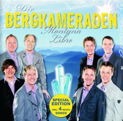 Die Bergkameraden - Montana Libre