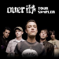 Over It - Summer Tour Sampler