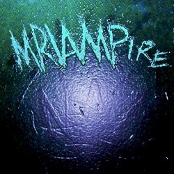 MRVAMPIRE - Mrvampire