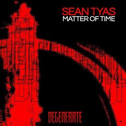 Sean Tyas - Matter of Time