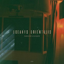 Oceanvs Orientalis - Indoor Voyager EP