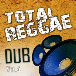 Zion Train - Total Reggae Dub, Vol. 4