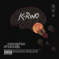 K-Rino - Conception of Concept [Explicit]