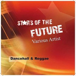 Various Artists - Star's of the Future [Explicit]