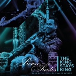 Romeo Santos - The King Stays King - Sold Out at Madison Square Garden