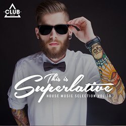 Various Artists - This Is Superlative!, Vol. 10