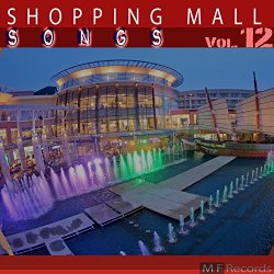 Various Artists - Shopping Mall Songs, Vol. 12