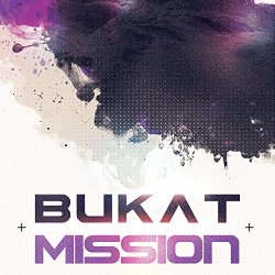 Bukat - Mission