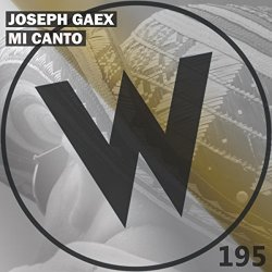 Joseph Gaex - Mi Canto
