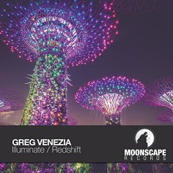 Greg Venezia - Illuminate / Redshift