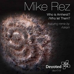 Mike Rez - Who Is Amherst?
