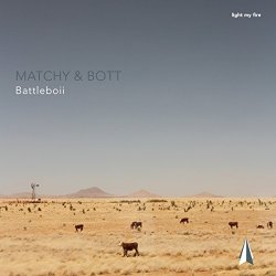 Matchy And Bott - Battle Boii