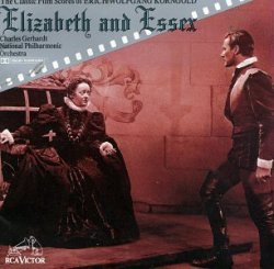 Unknown - Elizabeth & Essex: The Classic Film Scores of Erich Wolfgang Korngold