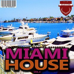 Various Artists - Miami House, Vol. 4