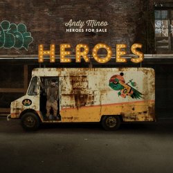 Andy Mineo - Heroes for Sale