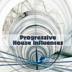 Various Artists - Progressive House Influences