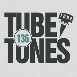 Various Artists - Tube Tunes, Vol. 136