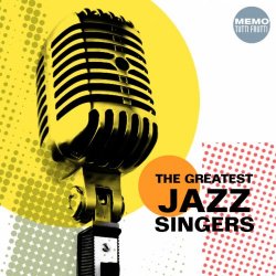 Various Artists - The Greatest Jazz Singers