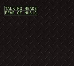 Talking Heads - Fear Of Music (Deluxe Version)