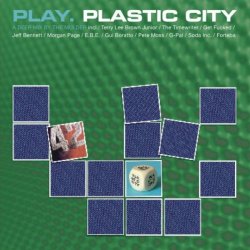 Various Artists - Play. Plastic City