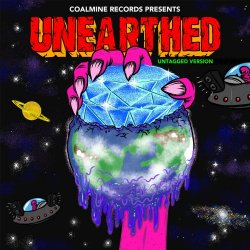 Various Artists - Coalmine Records Presents: Unearthed (Untagged Version) [Explicit]