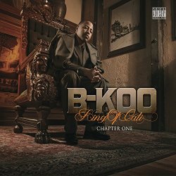 B-Koo - King of Cali [Explicit]